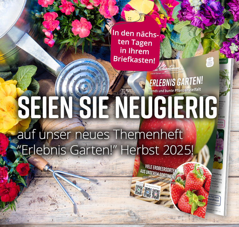 Seien Sie neugierig auf unser neues Themenheft "Erlebnis Garten Herbst 2025"!