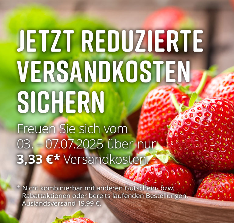 Sichern Sie sich unsere reduzierten Versandkosten von nur 3,33 .